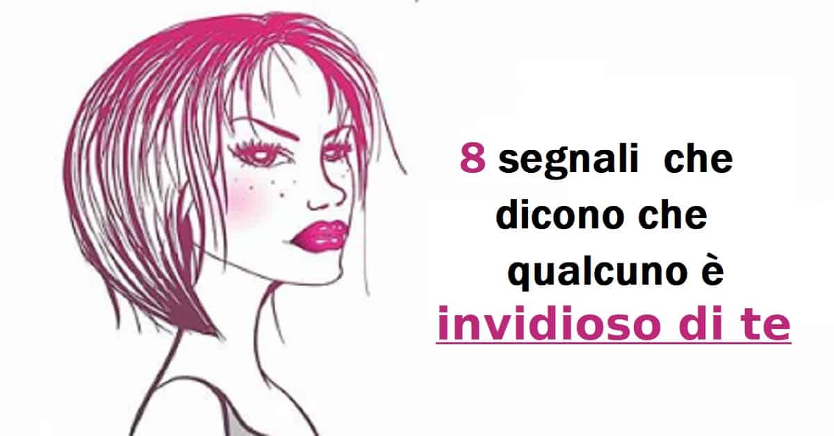 8 segnali  che dicono che qualcuno è invidioso di te